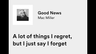 Mac miller-Good news with lyrics ! RIP MAC