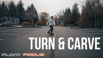 THE ULTIMATE ONEWHEEL TURNING & CARVING GUIDE | ONEWHEEL FOR DUMMIES | Float Focus
