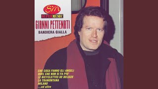 Video thumbnail of "Gianni Pettenati - Bandiera Gialla"