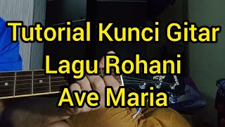 Ave Maria (Bunda Maria - Pance Pondaag) Tutorial Kunci Gitar Lagu Rohani Katolik - @benidiktusruing