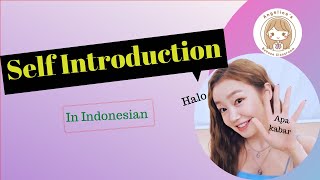 Self Introduction in Indonesian | How to Introduce Myself in Indonesian |Learn Indonesian