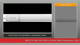 RAB T8-14-48GC-850-HYB, 4 ft, 14 Watt, 5000K Daylight White, 2000 Lumens, LED T8 Tube, Hybrid (Work