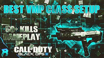 COD: Black Ops 3 - BEST VMP CLASS SETUP! Best SMG Class Attachments & Perks