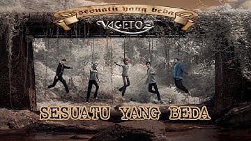 Vagetoz - Sesuatu Yang Beda