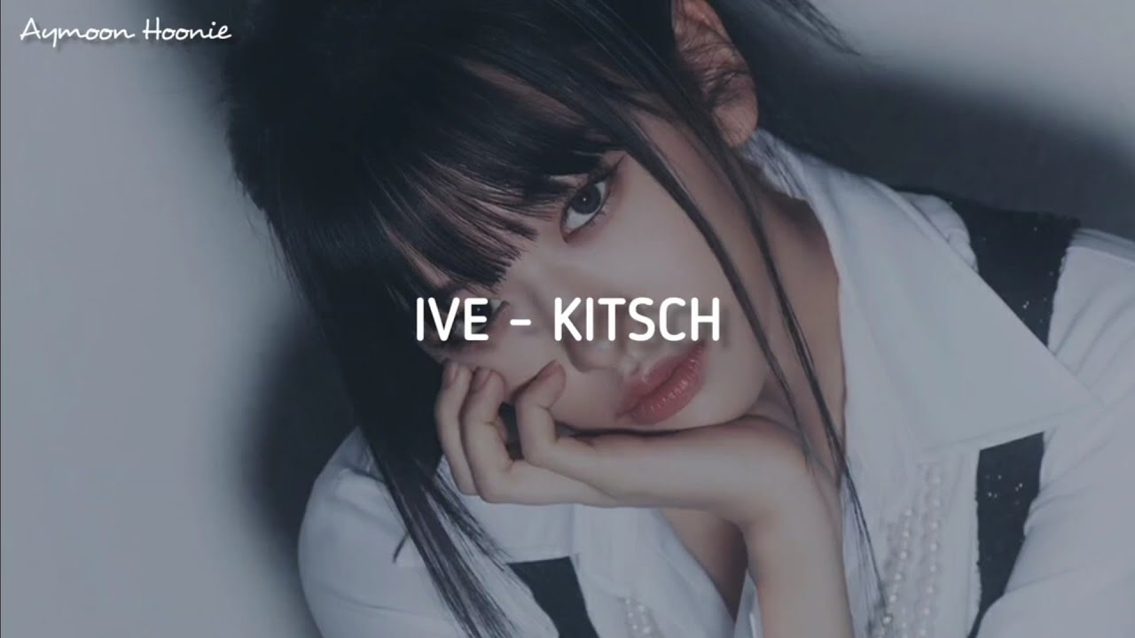 IVE (아이브) Kitsch 'Easy Lyrics' YouTube