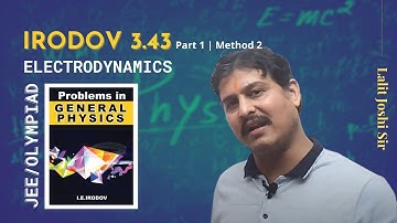 IE Irodov 3.43 (Part 1 second method) | Potential due to ring | Lalit joshi sir