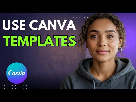 How to Use Canva Templates | Tutorial for Beginners