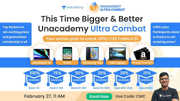 Unacademy Ultra combat is here | Guaranteed Scholarship to participants | Use code: CMC
