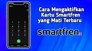 How To Activate A Dead Smartfren Card