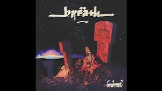 BREATH - Brahman (2025 Full Album)