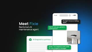 Meet Fixie | Rentvine's First AI Maintenance Agent