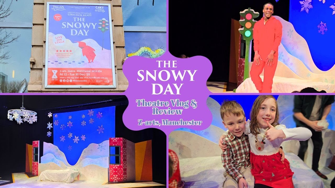 The Snowy Day at Z-arts Manchester | Family Vlog & Review | Sensory Theatre for Ages 1–4