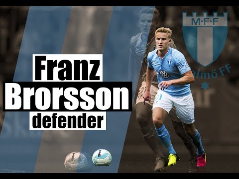 Franz Brorsson ● Malmo FF ● Central Back ● Highlights