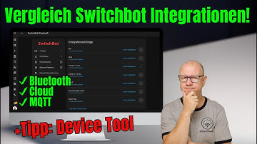 Home Assistant Switchbot: Which integration is best?