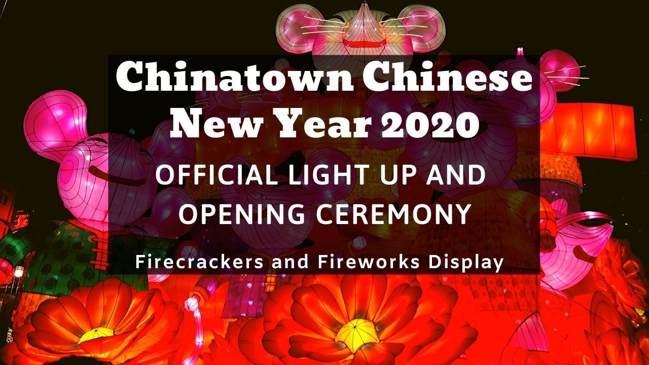 Chinatown Chinese New Year Light Up 2020 | Singapore - YouTube