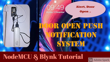 IoT Door Sensor Project | Door Alarm Project | Blynk ESP8266 Tutorial | Blynk Door Notification