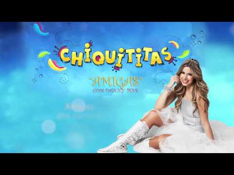 Amigas - Danny Pink (letra) CHIQUITITAS