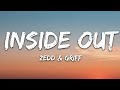 Zedd - Inside Out (Lyrics) feat. Griff