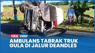 Kecelakaan Ambulans Tabrak Truk Gula di Jalur Deandles Purworejo, Sopir Meninggal