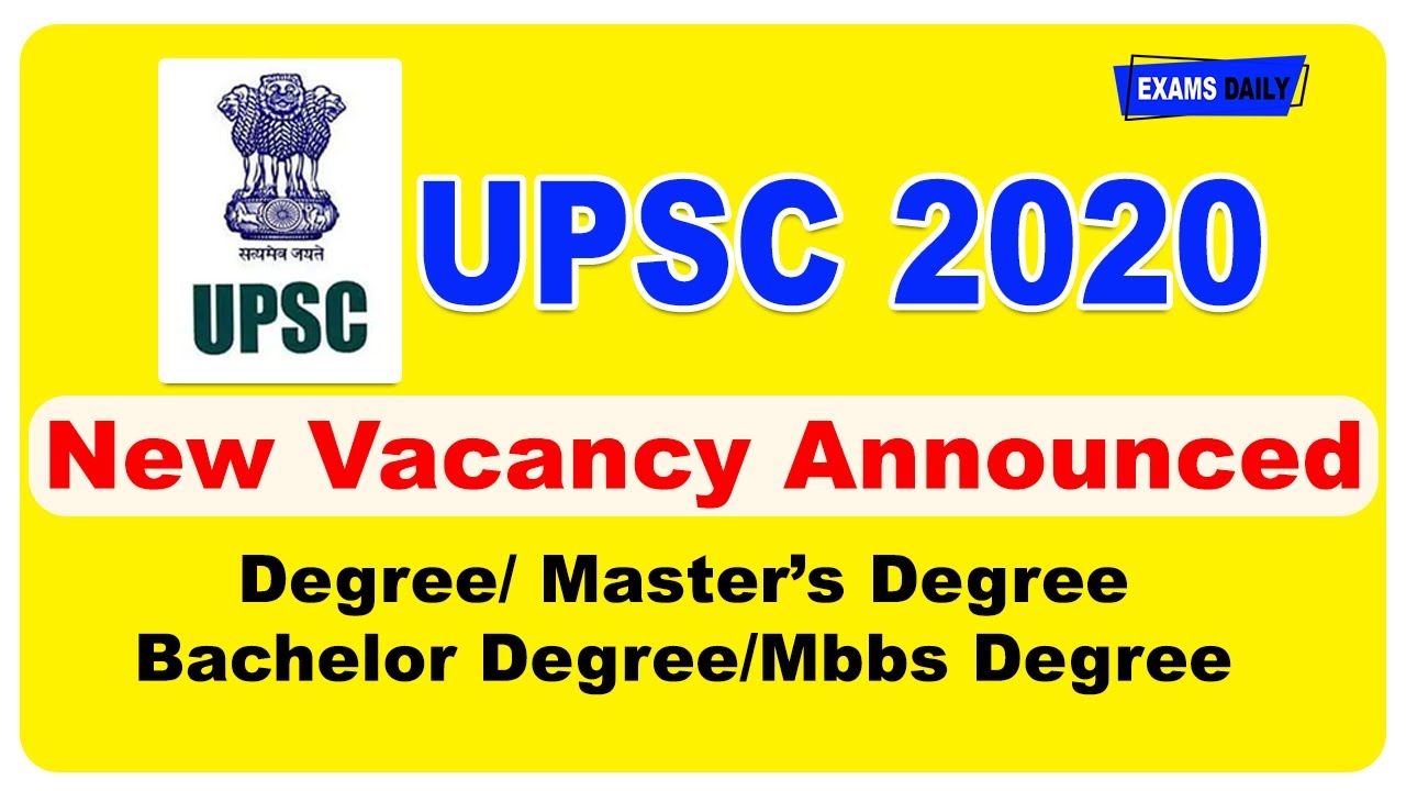 Upsc New Recruitment 2020 Announced  || UPSC  Recruitment 2020 || UPSC 2020 || 