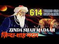 Badiuddin zinda shah madar  badiuddin zinda shah madar history  zinda shah madar