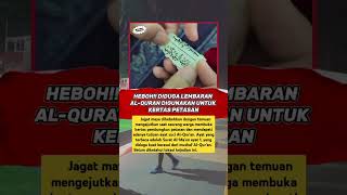 Kertas Petasan Pakai Lembaran Alquran short beritaterkini viral shorts