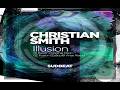 Christian Smith - Illusion (Ezequiel Arias Remix)
