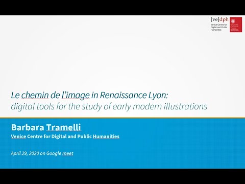 Barbara Tramelli, Le chemin de l’image in Renaissance Lyon