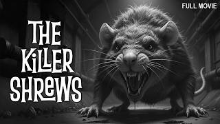 THE KILLER SHREWS