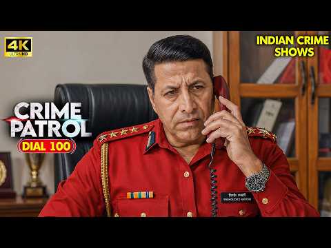 बर्फ की सिली में मिला शव - एक जैसा तरीका | Best Of Crime Patrol | Real Crime | Full New EP 2026