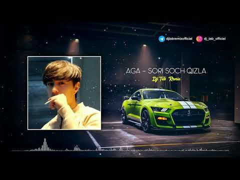 AGA - Sori Soch Qizla (DJ_TAB Remix) RKT Perreo
