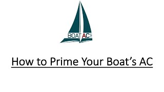How Do I Prime My Boats Air Conditioning System Priming Marine Ac Circulation Pump