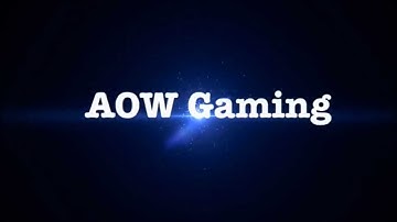 *NEW* AoW Gaming Intro