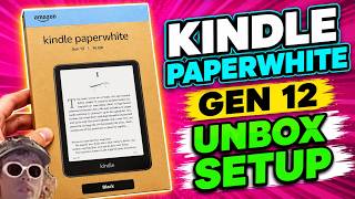 Kindle Paperwhite Gen 12 Black Unboxing and Quick Setup 2026 and Beyond screenshot 4