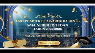 🎓 Last Chapter of Alvarestha Gen 43