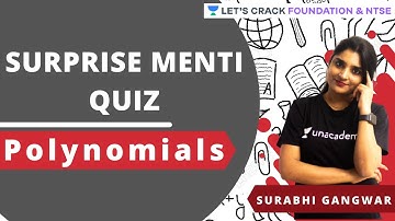 Surprise Menti Quiz - Polynomials | Foundation & NTSE | Surabhi Gangwar