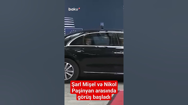 Şarl Mişel və Nikol Paşinyan arasında görüş başladı