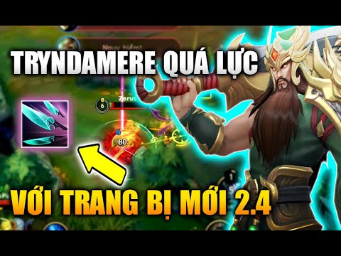 [LMHT Tốc Chiến] Tryndamere Quá Lực Với Món Trang Bị Mới 2.4 Trong Liên Minh Tốc Chiến