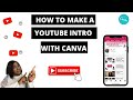 HOW TO MAKE A YOUTUBE INTRO WITH CANVA 2020|FAST