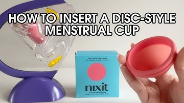 How to Insert a Disc-Style Menstrual Cup