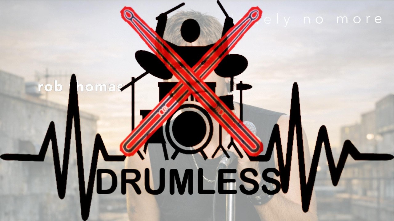 Rob Thomas - Lonely No More (Drumless Score)