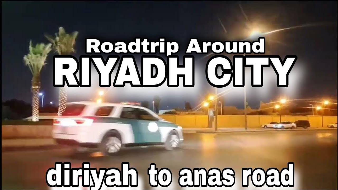 AL DIRIYAH TO ANAS BIN MALEK ROAD WEST AL MALQA DISTRICT | ROADTRIP ...