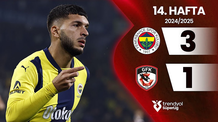 Fenerbahçe (3-1) Gaziantep FK | 14. Hafta - Trendyol Süper Lig 2024/2025 Sezonu