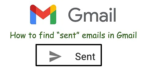How to Find "Sent" Emails on Gmail