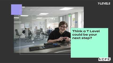 An introduction to T Levels