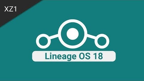 [Poplar] LineageOS 18.1 Android 11 SONY Xperia XZ1