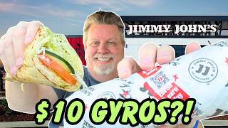 Jimmy John’s New Gyros… $10 Each?! Are They Worth It?