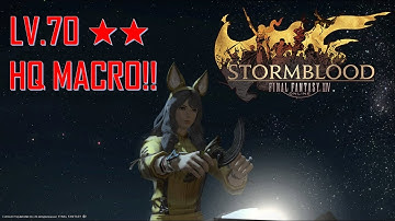 FFXIV: SB - LV.70 ★★ 70 Durability HQ MACRO (1350 Craftsmanship 1220 Control 505 CP)