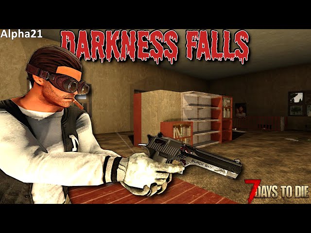 7 Days To Die - Darkness Falls Ep43 - A Black Sky Appears