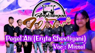PEGEL ATI (Eryta shevtiyani)-Live Music Angkringan Wakaji || Voc : Missel